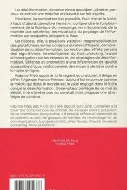 L'emprise du faux. Désinformation : le temps d'un combat, Fabrice Fries
