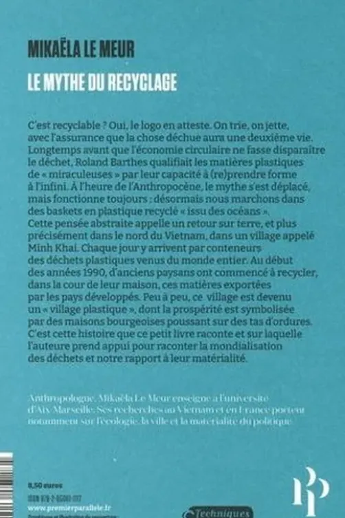 Le mythe du recyclage, Mikaëla Le Meur