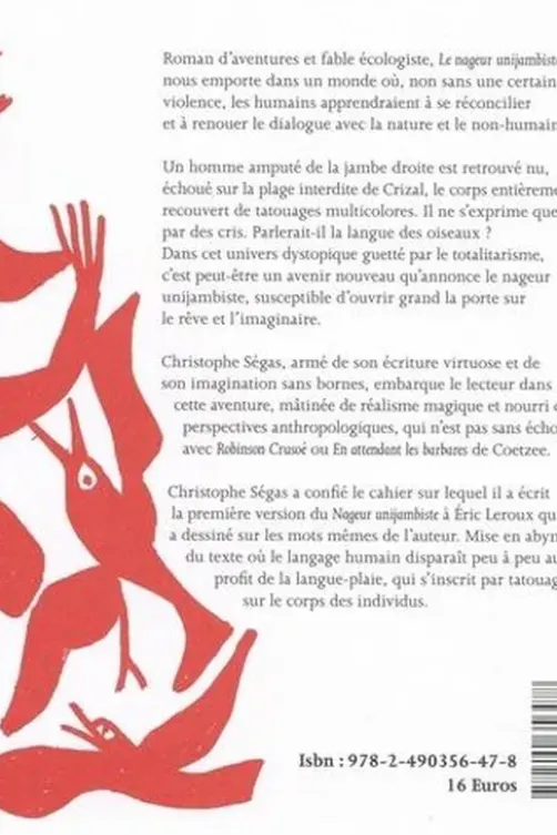 Le nageur unijambiste, Christophe Ségas