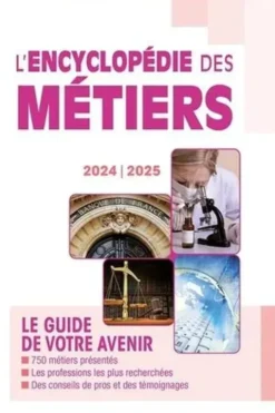L'encyclopédie des métiers. Edition 2024-2025, Studyrama