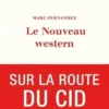 Le nouveau western, Marc Fernandez