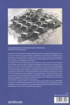 L'enseignement de l'architecture à Toulouse. Prémices d'une histoire, Enrico Chapel