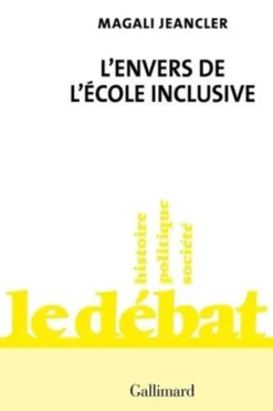 L'envers de l'école inclusive, Magali Jeancler