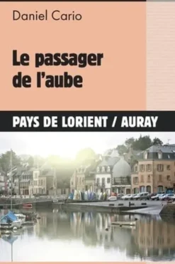Le passager de l'aube, Daniel Cario