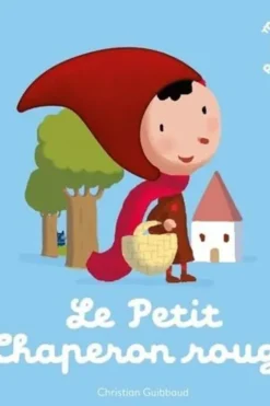 Le Petit Chaperon rouge, Christian Guibbaud
