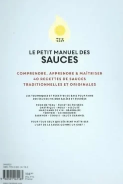 Le petit manuel des sauces. Réaliser des sauces comme un chef, Thomas Feller