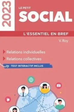 Le petit social. L'essentiel en bref, Edition 2023, Véronique Roy