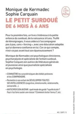 Le petit surdoué de 6 mois à 6 ans, Monique de Kermadec