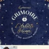 Le précieux grimoire d'Arlette Grimm. Manuel d'une sorcière moderne