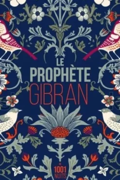 Le prophète, Khalil Gibran