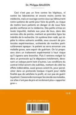 Le Protocole de l'interdit. Quand l'Humain devient Cobaye, Philippe Baudon
