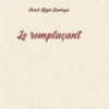 Le remplaçant, Hurel Régis Beninga