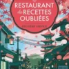 Le restaurant des recettes oubliées. Deuxième service, Hisashi Kashiwai