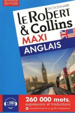 Le Robert & Collins maxi français-anglais et anglais-français