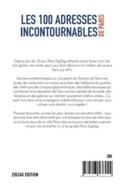 Les 100 adresses incontournables de Paris, Paris Zig Zag