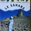 Le Sahara. Milieux naturels, évolution, cultures, explorations, Giovanni Carrada