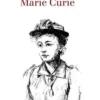 Les amours de Marie Curie, Claude Huriet