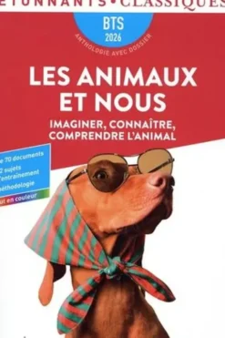 Les animaux et nous. Imaginer, connaître, comprendre l'animal, Edition 2026, Astrid Chavineau
