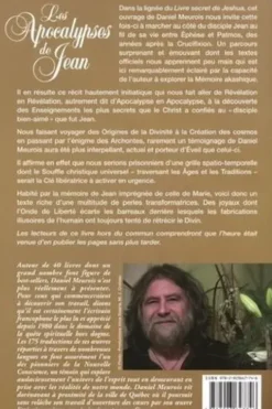 Les apocalypses de Jean. Entre Ephèse et Patmos... il y a deux fois mille ans, Daniel Meurois