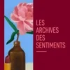 Les archives des sentiments, Peter Stamm