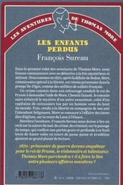 Les aventures de Thomas More : Les enfants perdus, François Sureau