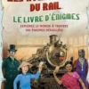 Les Aventuriers du Rail, le livre d'énigmes. Explorez le monde à travers 100 énigmes déraillées, Alan R. Moon