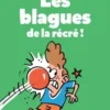 Les blagues de la récré !, Laurent Gaulet