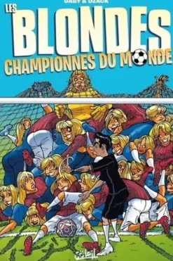Les Blondes : Championnes du monde !, Gaby