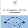 Les braqueurs de l'Univers, Germain Jantcheu