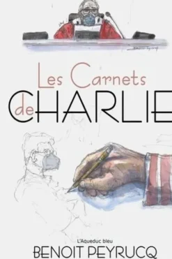 Les carnets de Charlie, Benoit Peyrucq