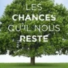 Les chances qu'il nous reste. Histoire de la sixième extinction, Erwann Menthéour
