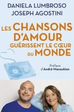 Les chansons d'amour guérissent le coeur du monde, Daniela Lumbroso
