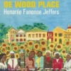 Les chants d'amour de Woodplace, Honorée Fanonne Jeffers