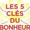 Les 5 clés du bonheur. Cultiver la résilience quoi qu'il arrive, Tal Ben-Shahar