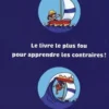 Les contraires, Thierry Laval