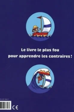 Les contraires, Thierry Laval