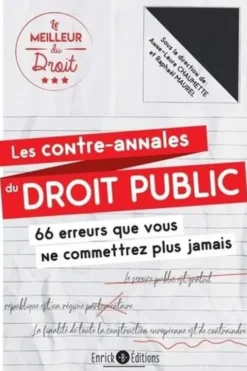 Les contre-annales du droit public. 66 erreurs que vous ne commettrez plus jamais, Anne-Laure Chaumette