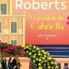 Les Cordina Tome 1 : La passion de Gabriella, Nora Roberts