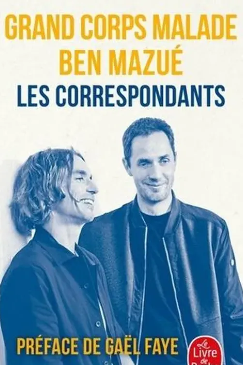 Les Correspondants, Grand corps malade