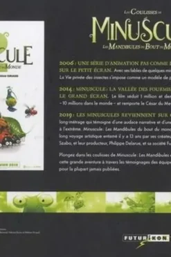 Les coulisses de Minuscule, les mandibules du bout du monde, Julien Dupuy
