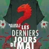 Les derniers jours de mai, Roland C. Wagner