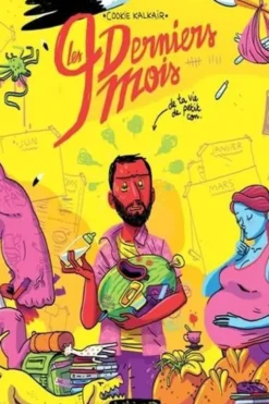 Les 9 derniers mois de ta vie de petit con, Cookie Kalkair