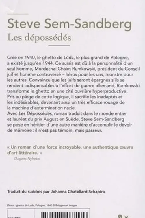Les dépossédés, Steve Sem-Sandberg