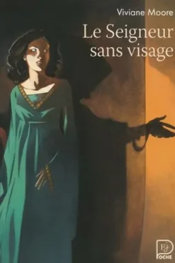 Le Seigneur sans visage, Viviane Moore
