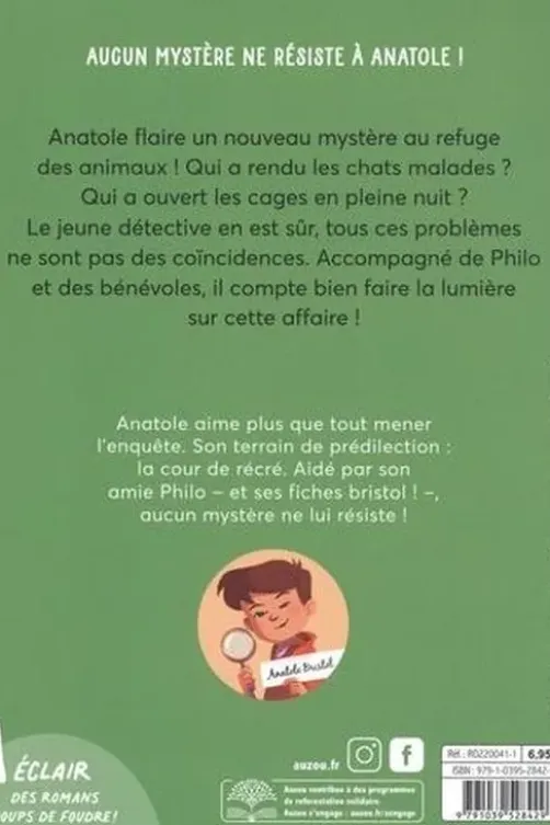 Les enquêtes d'Anatole Bristol Tome 14 : Chiens, chats et sabotages, Sophie Laroche