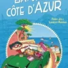 Les enquêtes de Mirette : Bavure sur la Côte d'Azur, Fanny Joly
