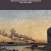 Les enracinés. Reproduction familiale et industrialisation (Ivry, 1770-1860), Fabrice Boudjaaba