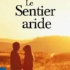 Le sentier aride, Marie de Palet