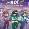 Les espionnes du roi Tome 6 : Révélations au Palais-Royal, Christelle Chatel