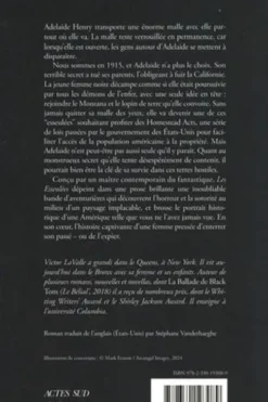 Les Esseulées, Victor LaValle